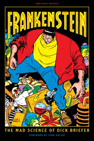 Cover of Frankenstein: The Mad Science of Dick Briefer