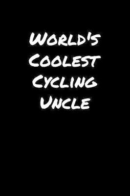 Book cover for World's Coolest Cycling Uncle