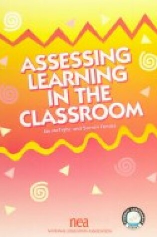 Cover of Assessing Learning in the Classroom