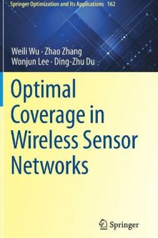 Cover of Optimal Coverage in Wireless Sensor Networks