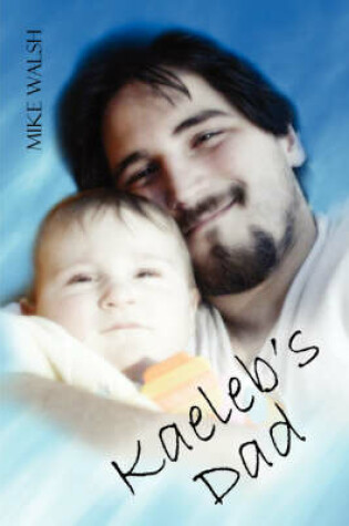 Cover of Kaeleb's Dad