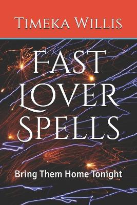 Book cover for Fast Lover Spells