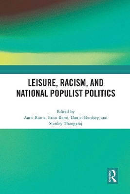 Cover of Leisure, Racism, and National Populist Politics
