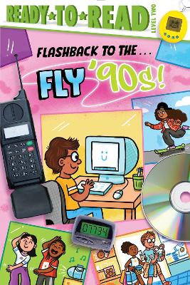 Book cover for Flashback to the . . . Fly '90s!