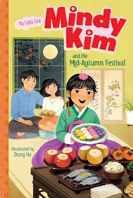 Cover of Mindy Kim and the Mid-Autumn Festival