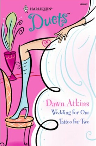 Cover of Wedding for One/Tattoo for Two