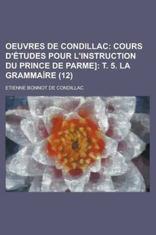 Cover of Oeuvres de Condillac (12)