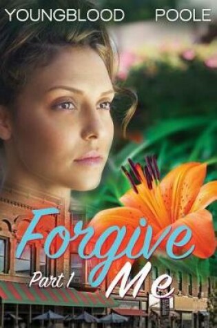 Cover of Forgive Me