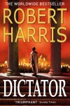 Book cover for Dictator (Book Three)