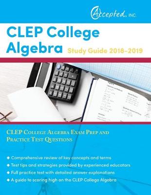 Book cover for CLEP College Algebra Study Guide 2018-2019