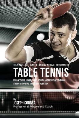 Book cover for The Complete Strength Training Workout Program for Table Tennis