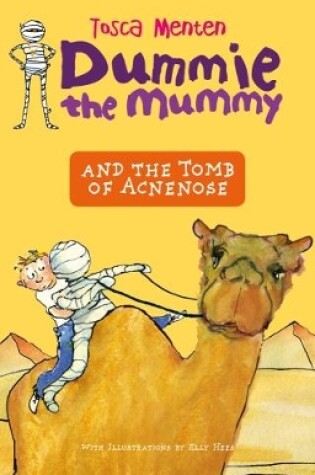 Cover of Dummie the Mummy and the Tomb of Akhnetut