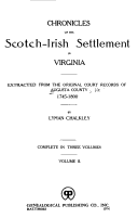 Cover of Chronicles of the Scotch-Irish Settlement in Virginia