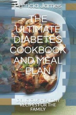 Cover of The Ultimate D&#1030;&#1040;b&#1045;t&#1045;&#1029; Cookbook and Meal Plan