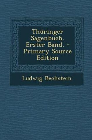 Cover of Thuringer Sagenbuch. Erster Band.