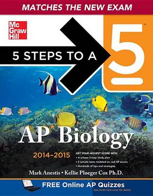 Cover of 5 Steps to a 5 AP Biology, 2014-2015 Edition