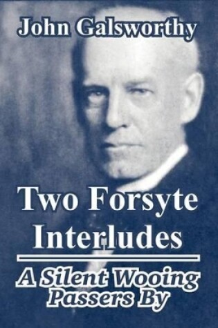 Cover of Two Forsyte Interludes