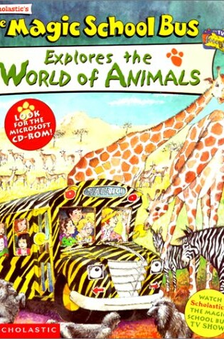 Cover of The Magic School Bus Explores the World of Animals