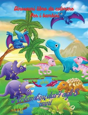 Book cover for Libro da colorare dei dinosauri per bambini