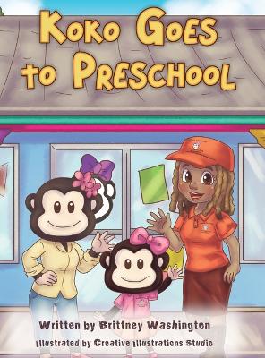 Cover of Koko Goes To Preschool