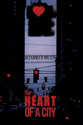 Book cover for The Heart of a City