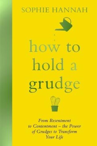 Cover of How to Hold a Grudge