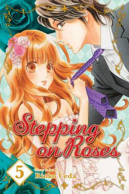 Cover of Stepping on Roses, Vol. 5