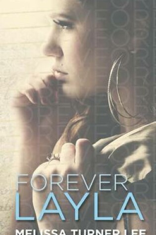 Cover of Forever Layla
