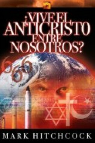 Cover of Vive el Anticristo Entre Nosotros?