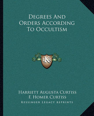 Book cover for Degrees and Orders According to Occultism