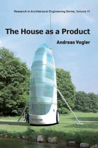 Cover of The House as a Product