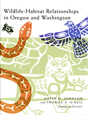 Book cover for Wildlife-Habitat Relationships in Oregon and Washington