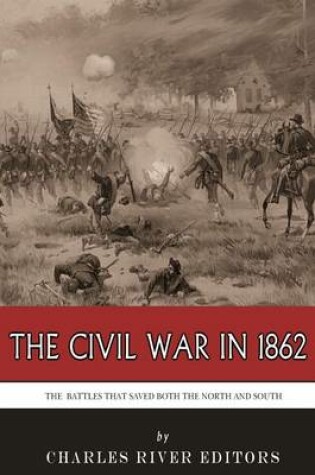 Cover of The Civil War in 1862