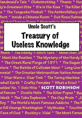 Book cover for Uncle Scott's Treasury of Useless Knowledge