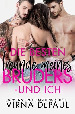 Book cover for Die besten Freunde meines Bruders - und ich