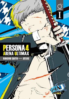 Book cover for Persona 4 Arena Ultimax Volume 1