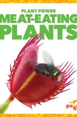 Cover of Meat-Eating Plants