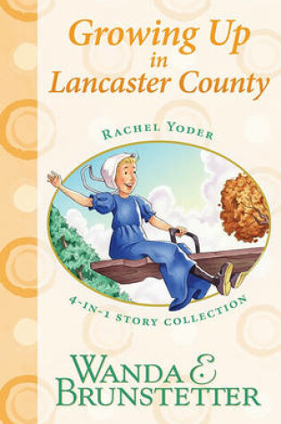 Cover of Growing Up in Lancaster County