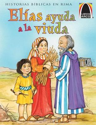 Book cover for Elias Ayuda a la Viuda (Elijah Helps the Widow)