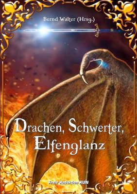 Book cover for Drachen, Schwerter, Elfenglanz