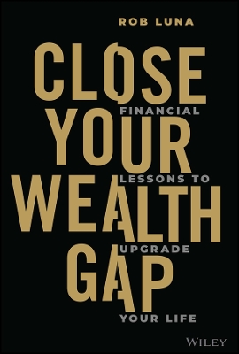 Book cover for Close Your Wealth Gap