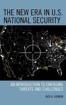 Book cover for The New Era in U.S. National Security