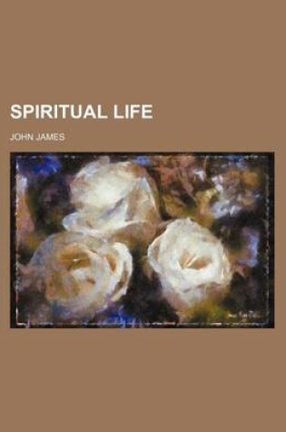 Cover of Spiritual Life