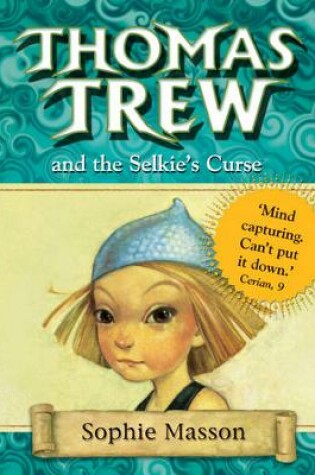 Cover of Thomas Trew and the Selkie's Curse