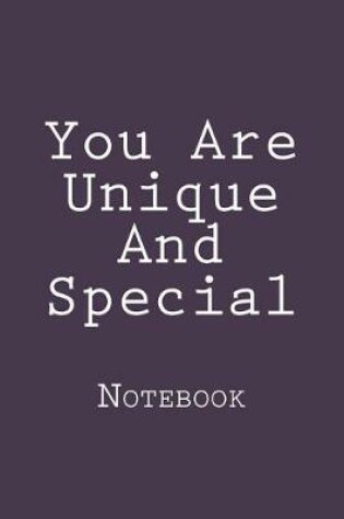 Cover of You Are Unique and Special