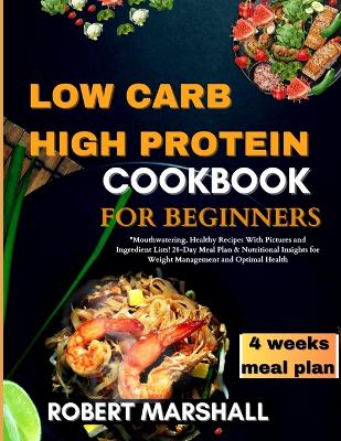 Book cover for Low carb high protein cookbook for beginners 2024