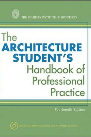 Cover of The Architecture Student's Handbook of Professional Practice