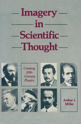 Book cover for Imagery in Scientific Thought Creating 20th-Century Physics