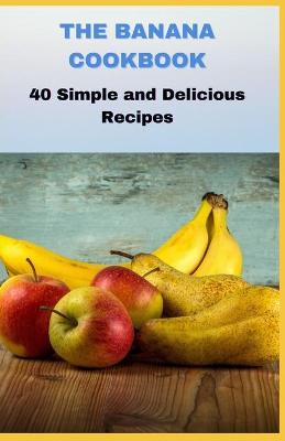 Book cover for The Banana Cookbook