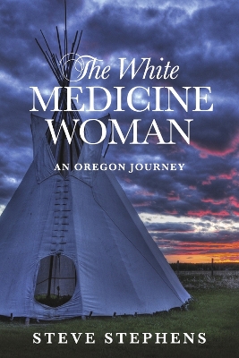 Book cover for The White Medicine Woman